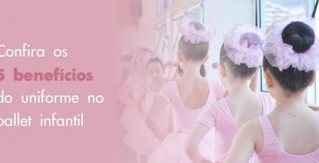 Benefícios do uniforme no ballet infantil