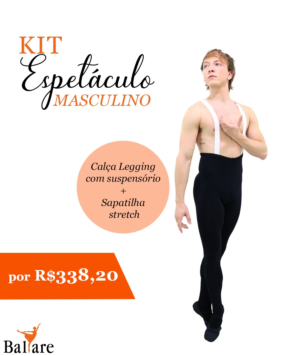 Kit espetáculo masculino Ballare